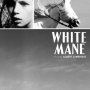 White Mane [Crin blanc]