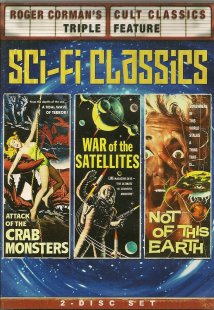 Sci-Fi Classics (Crab Monster, War Satellites, Not of ths Earth)